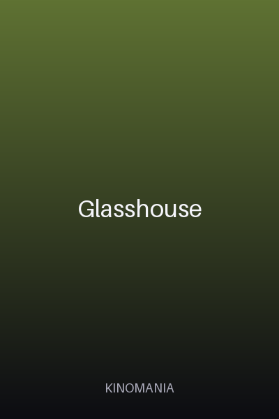 Glasshouse